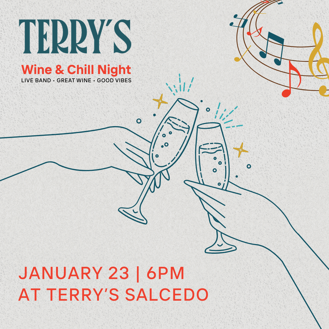 Terry’s Wine & Chill Night | Salcedo